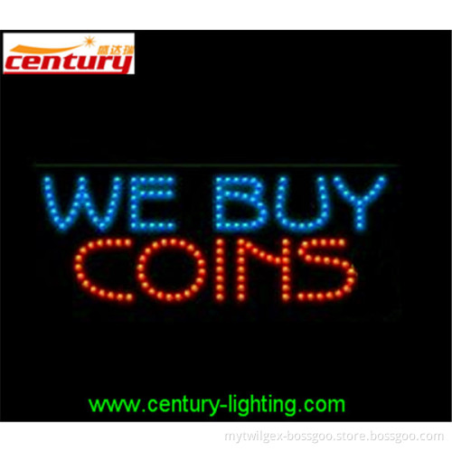 hot sale china factory price WE BUY COINS animated led sign